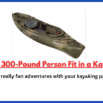 Can a 300-Pound Person Fit in a Kayak